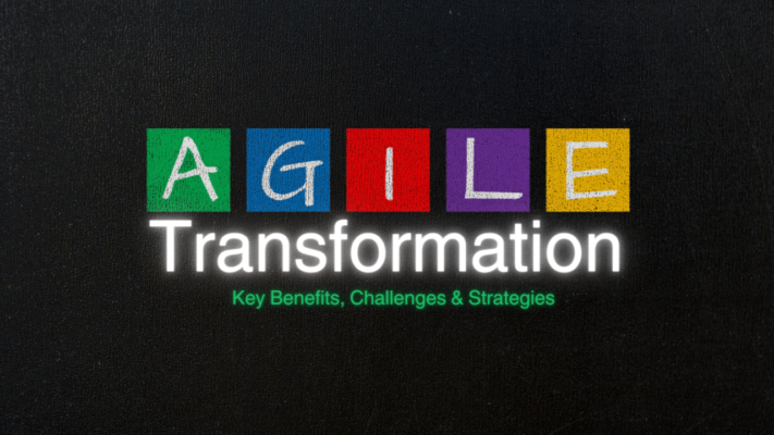 Agile Transformation