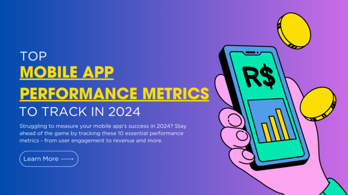Mobile App Performance Metrics